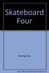 Skateboard Four (Springboard Book)