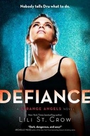 Defiance (Strange Angels, Bk 4)