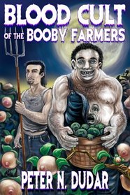 Blood Cult of the Booby Farmers