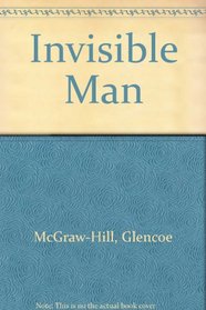 Invisible Man with Related Readings (The Glencoe literature library)