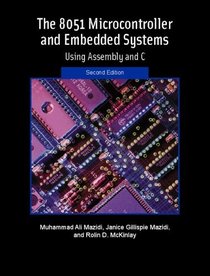 8051 Microcontroller and Embedded Technology, The (2nd Edition)