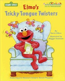 Elmo's Tricky Tongue Twisters (Jellybean Books(R))