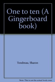 One to ten (A Gingerboard book)