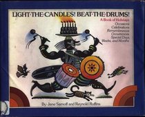 Light the Candles! Beat the Drums!: A Book of Holidays