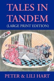 Tales In Tandem - Large Print Edition