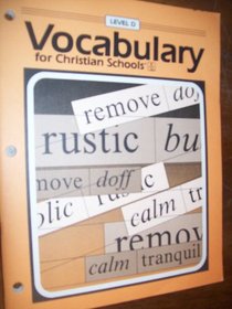 Vocabulary for Christian Schools Level D