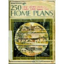 Home planners 250 homes: One-story designs under 2,000 sq. ft (Designs for convenient living)