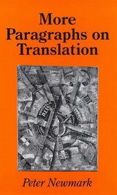 More Paragraphs on Translation (Topics in Translation)