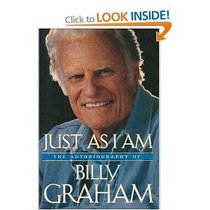 Just As I Am: The Autobiography of Billy Graham