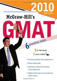 McGraw-Hill's GMAT, 2010 Edition (Mcgraw Hill's Gmat (Book Only))