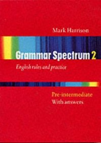Grammar Spectrum 2: With Key (Grammar Spectrum)