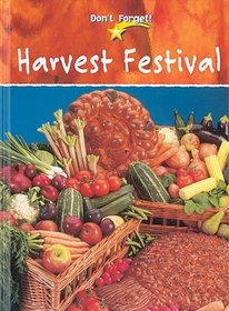Harvest Festival (Don't Forget)