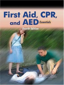 First Aid,CPRand AED Essentials (4th Edition)