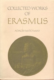 Adages: Ivi1 to Ix100 (Collected Works of Erasmus)