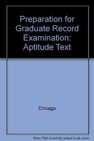 Preparation for Graduate Record Examination: Aptitude Text