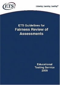 ETS Guidelines for Fairness Review of Assessments