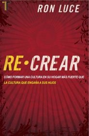 Re-Crear (Spanish Edition)