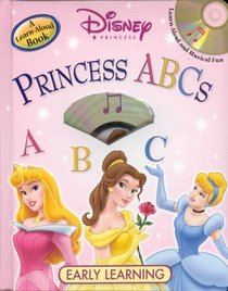 Princess ABCs (Early Learning) (Book with CD)