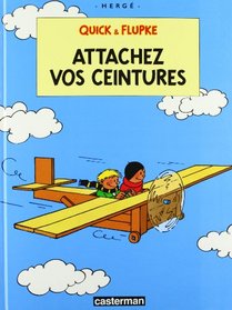 Quick et Flupke, tome 12 : Attachez vos ceintures