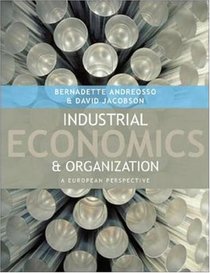 Industrial Economics and Organisation: A European Perspective