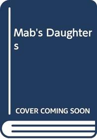 Mab's Daughters