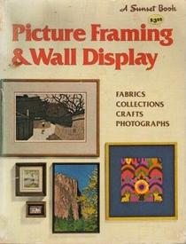 Picture Framing and Wall Display