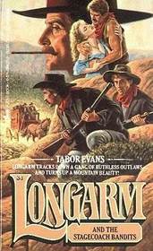 Longarm and the Stagecoach Bandits (Longarm, No 84)