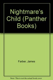 Nightmare's Child (Panther Bks.)