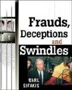 Frauds, Deceptions, and Swindles