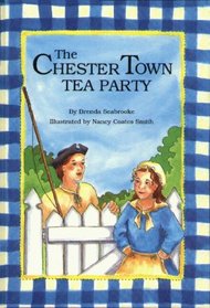 The Chester Town Tea Party