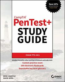 CompTIA PenTest+ Study Guide: Exam PT0-001