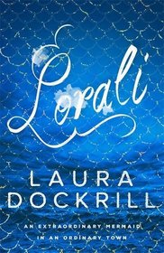 Lorali (Lorali, Bk 1)