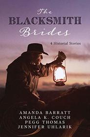The Blacksmith Brides: 4 Historical Stories