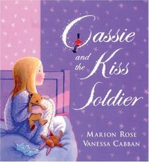 Cassie and the Kiss Soldier