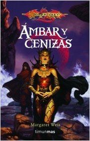 ambar y cenizas / Amber and Ashes (Timun Mas Narrativa) (Spanish Edition)