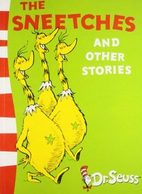 The Sneetches, and other stories.