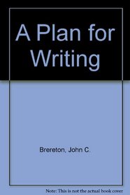 A Plan for Writing