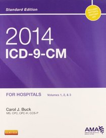 Step-by-Step Medical Coding 2014 Edition - Text, Workbook, 2014 ICD-9-CM for Hospitals Volumes 1, 2 & 3 Standard Edition, 2014 HCPCS Level II Standard Edition and CPT 2014 Standard Edition Package, 1e