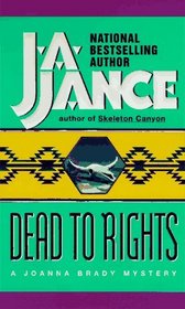 Dead to Rights (Joanna Brady, No 4)