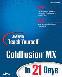 Sams Teach Yourself ColdFusion in 21 Days