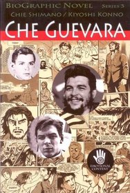 CHE GUEVARA (Biographic Novel - Series 3)