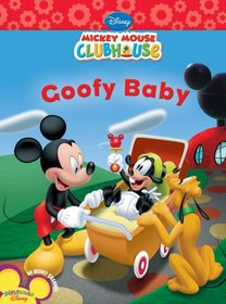 Mickey Mouse Clubhouse: Goofy Baby