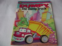 Dumpy the Dump Truck   (Storytime Books I)