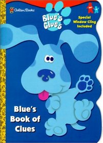 Blue's Book of Clues (Window Cling Book)