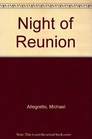 Night of Reunion