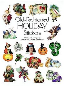 Old-Fashioned Holiday Stickers : 71 Full-Color Pressure-Sensitive Designs (Stickers)