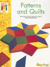 Patterns and Quilts (Mathzones)