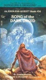Song of the Dark Druid (Dungeons & Dragons) (Endless Quest, Bk 36)