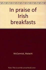 In praise of Irish breakfasts