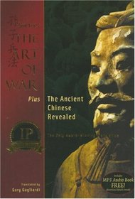 Sun Tzu's The Art of War: Plus the Ancient Chinese Revealed